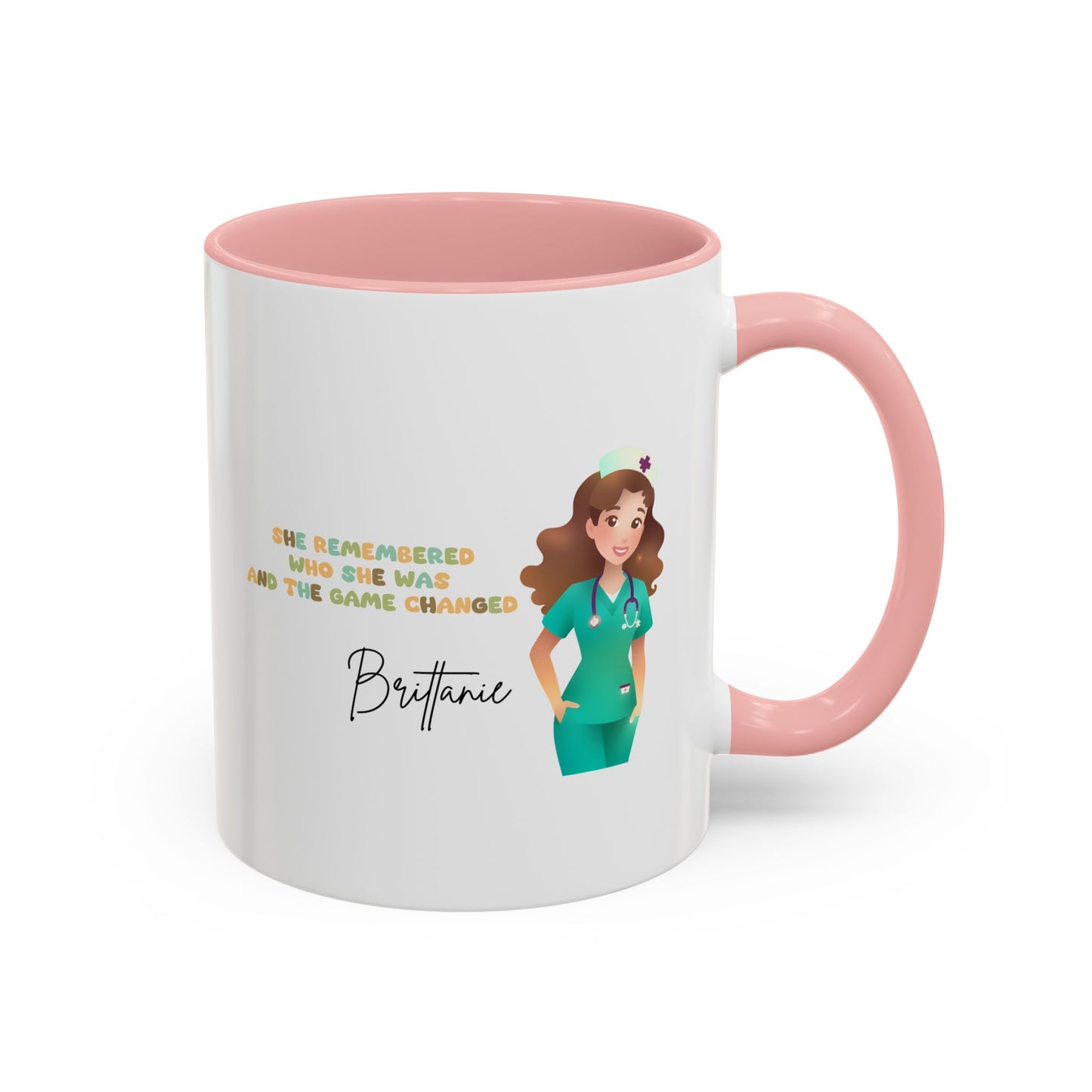 Customized "She Remembered Who She Was" Mug- Great Nurse Mug, Nurse Graduation, Nurse Appreciation