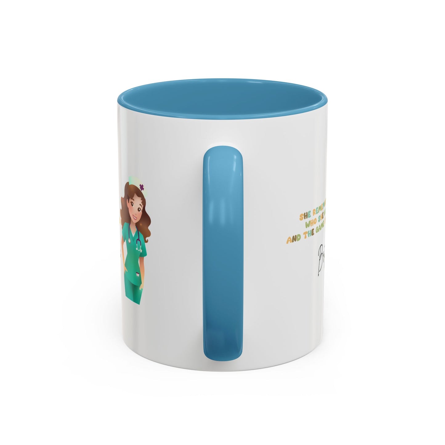 Customized "She Remembered Who She Was" Mug- Great Nurse Mug, Nurse Graduation, Nurse Appreciation