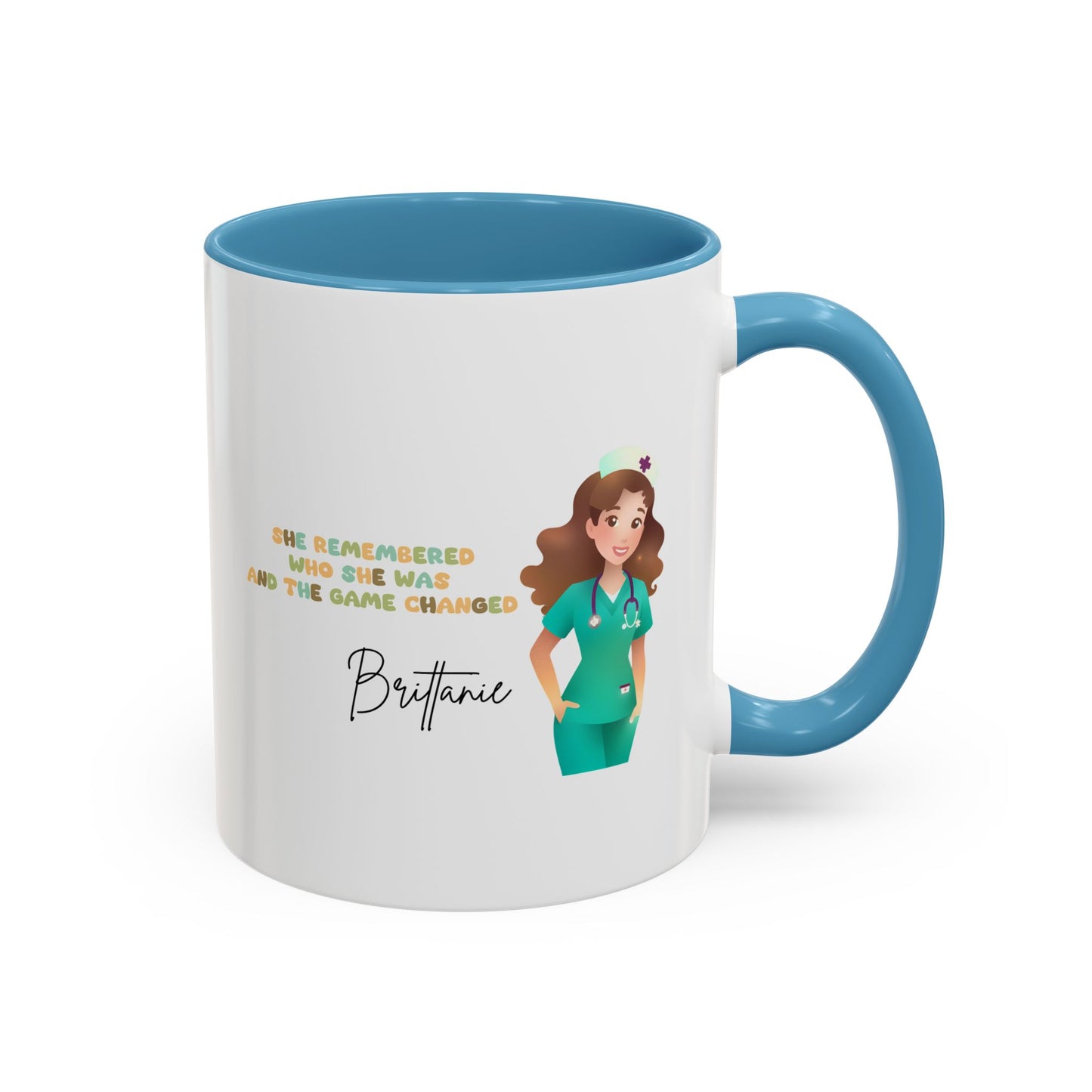 Customized "She Remembered Who She Was" Mug- Great Nurse Mug, Nurse Graduation, Nurse Appreciation