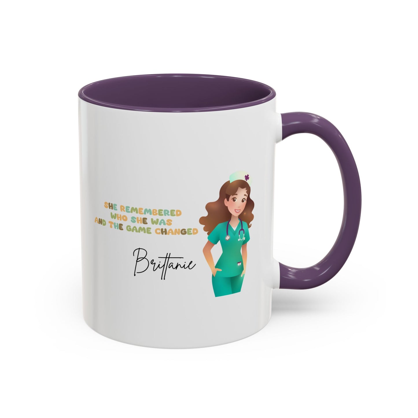 Customized "She Remembered Who She Was" Mug- Great Nurse Mug, Nurse Graduation, Nurse Appreciation