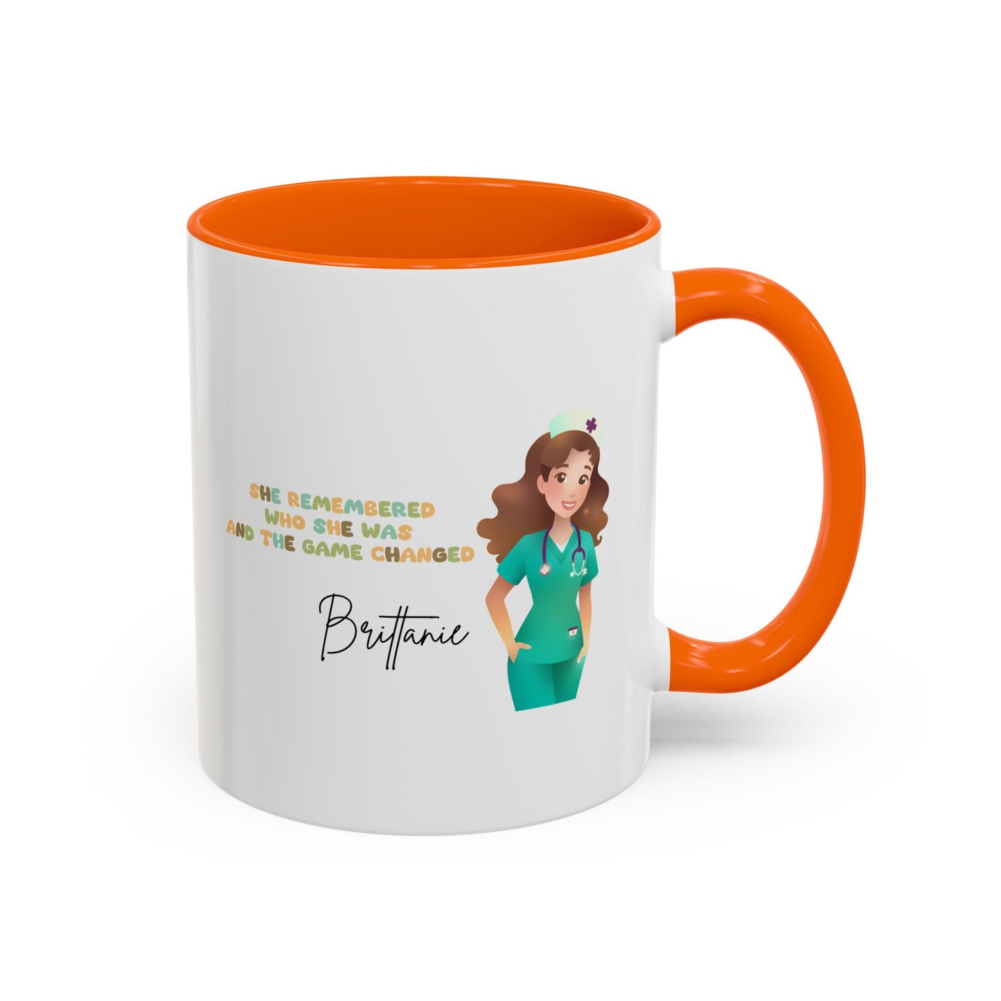 Customized "She Remembered Who She Was" Mug- Great Nurse Mug, Nurse Graduation, Nurse Appreciation