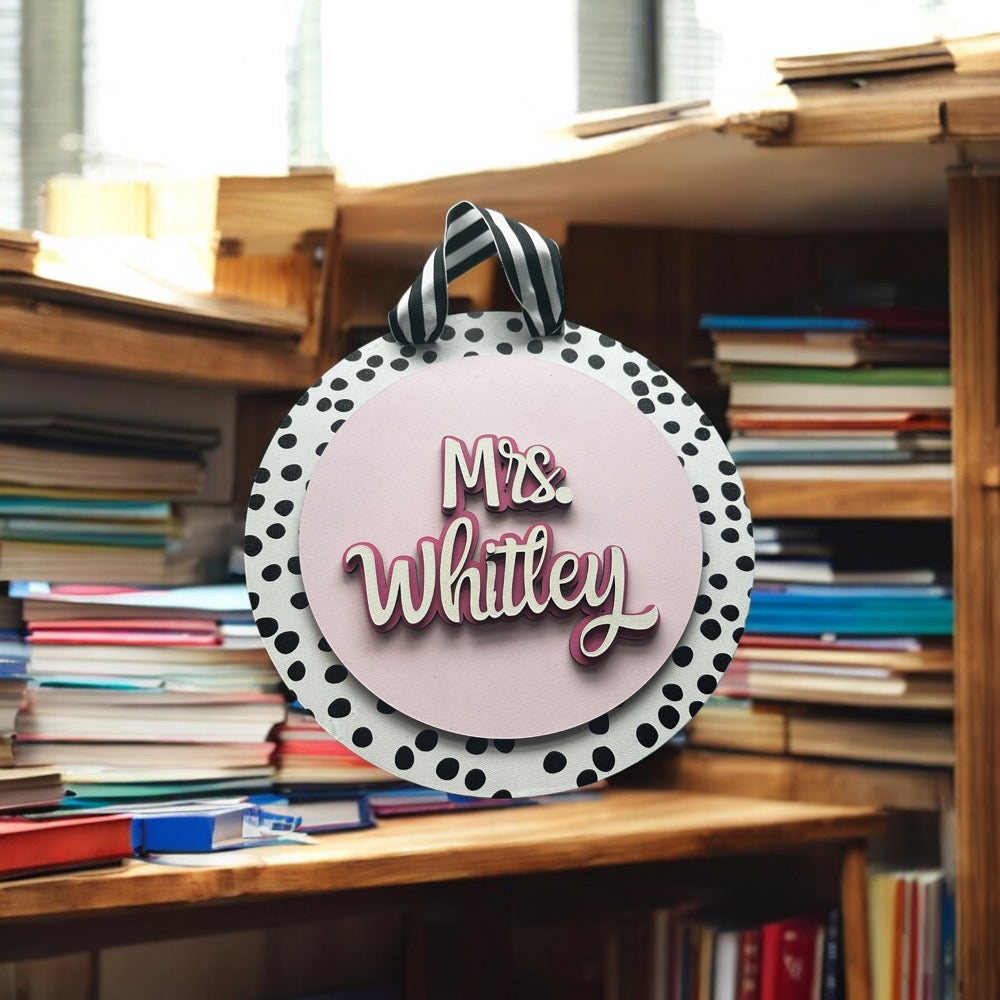 Teacher Sign w/ Polka-Dot Backing