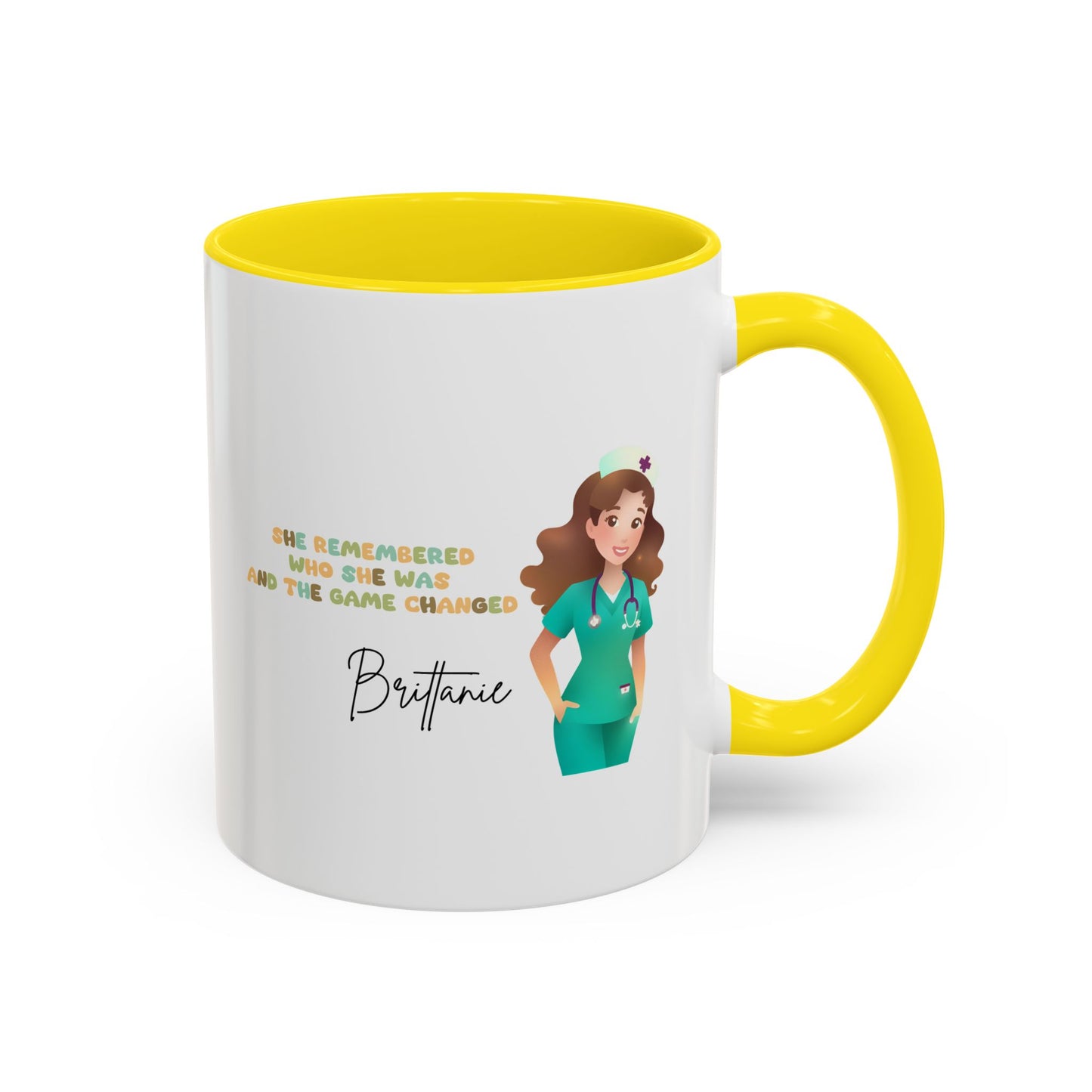 Customized "She Remembered Who She Was" Mug- Great Nurse Mug, Nurse Graduation, Nurse Appreciation