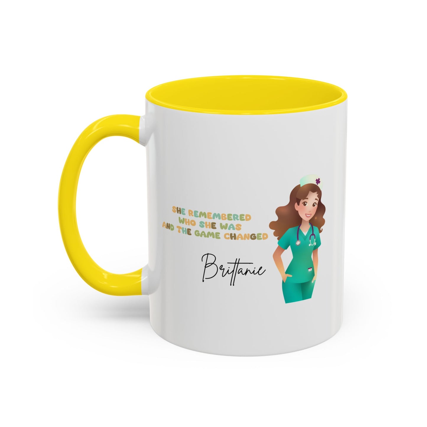 Customized "She Remembered Who She Was" Mug- Great Nurse Mug, Nurse Graduation, Nurse Appreciation