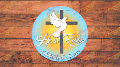 He Is Risen Christian Wooden Sign
