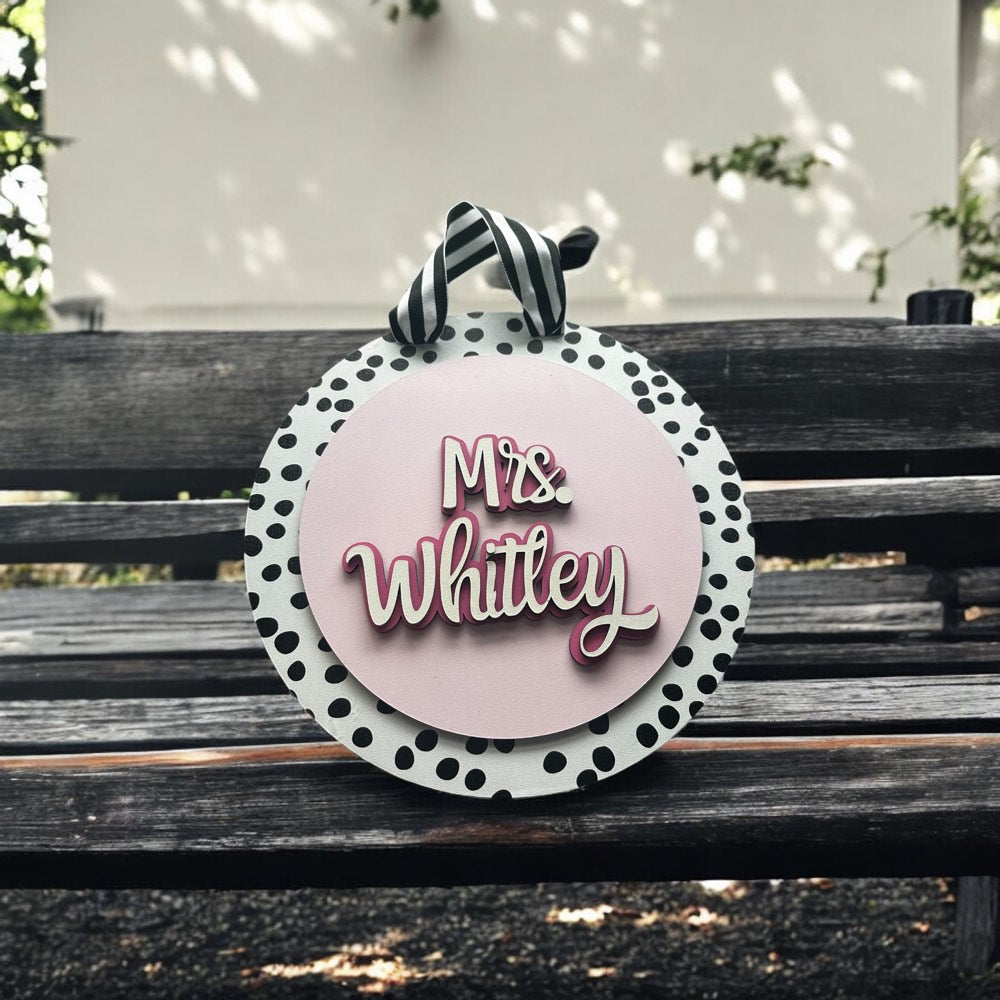 Teacher Sign w/ Polka-Dot Backing