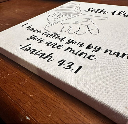 I Have Called You By Name You Are Mine Print Isaiah 43:1