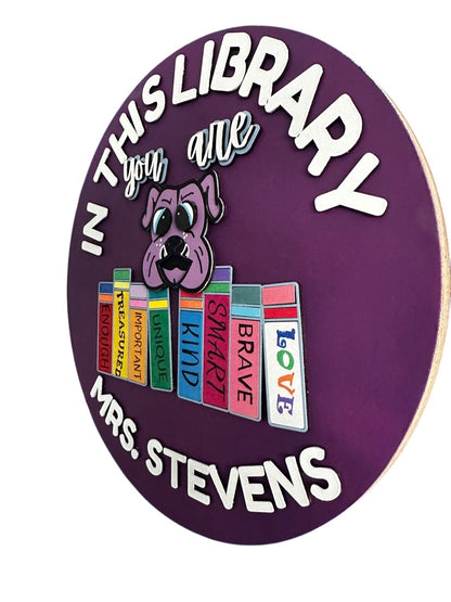 In This Classroom You Are...Wooden Teacher Door Sign, Personalized Classroom Sign